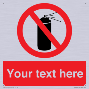 Custom prohibition no aerosol